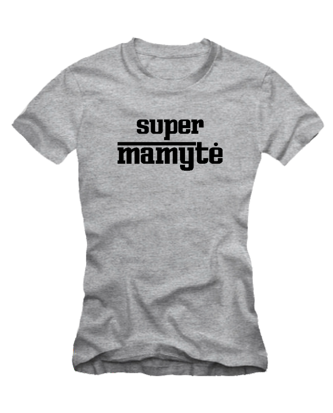 Super mamyte Super mamyte